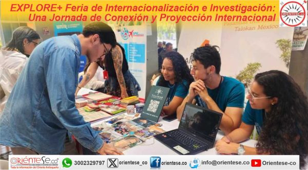 EXPLORE+ Feria de Internacionalización e Investigación: Una Jornada de ...